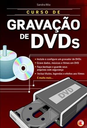CURSO DE GRAVAÇAO DE DVDS