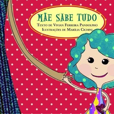 MAE SABE TUDO