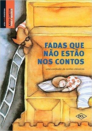 FADAS QUE NAO ESTAO NOS CONTOS: UMA...CLASSICOS