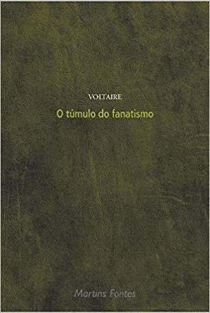 O TUMULO DO FANATISMO