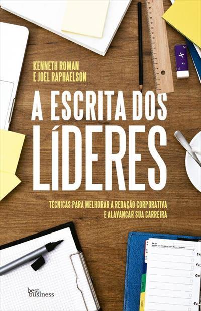 A ESCRITA DOS LIDERES: TECNICAS PARA...CARREIRA
