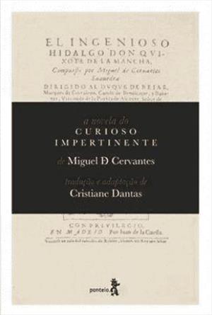 A NOVELA DO CURIOSO IMPERTINENTE