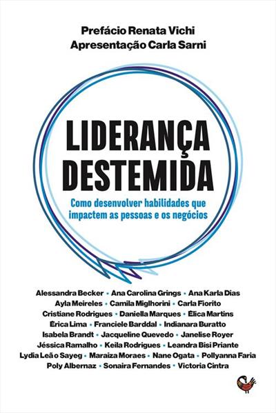 LIDERANÇA DESTEMIDA: COMO DESENVOLVER...NEGOCIOS