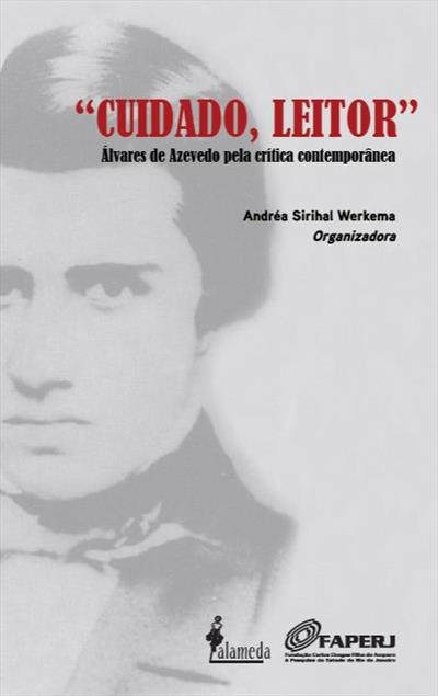 CUIDADO, LEITOR - ÁLVARES DE AZEVEDO...CONTEMPORÂNEA