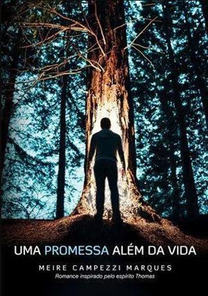 UMA PROMESSA ALEM DA VIDA