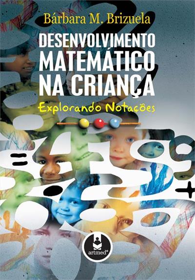 DESENVOLVIMENTO MATEMÁTICO NA CRIANÇA...NOTAÇÕES
