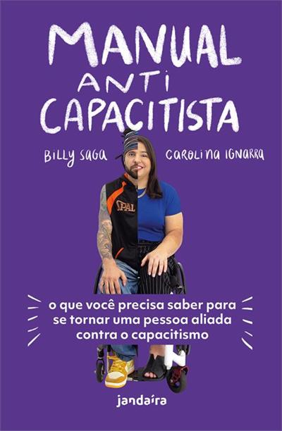 MANUAL ANTICAPACITISTA: O QUE VOCE...CAPACITISMO