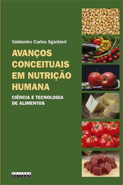 AVANÇOS CONCEITUAIS EM NUTRIÇAO HUMANA...ALIMENTOS