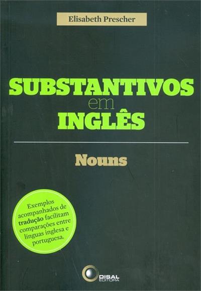 SUBSTANTIVOS EM INGLES: NOUNS