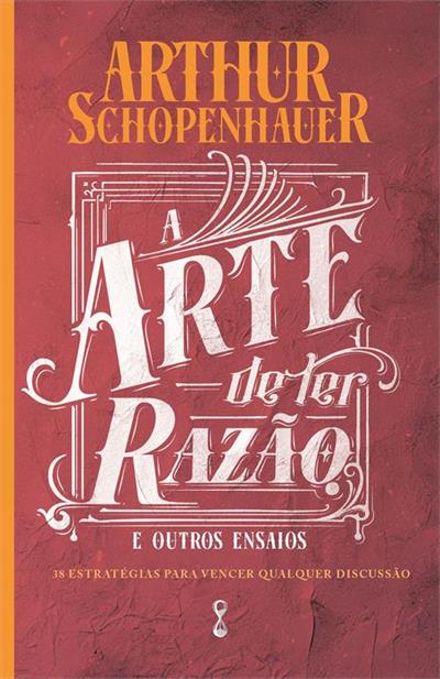 A ARTE DE TER RAZAO E OUTROS ENSAIOS