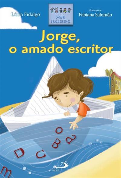 JORGE, O AMADO ESCRITOR