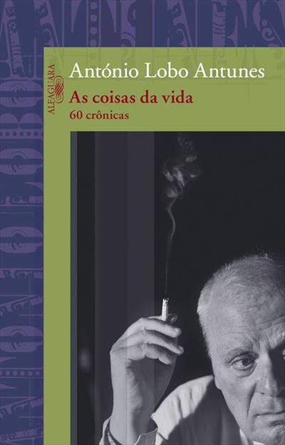AS COISAS DA VIDA: 60 CRONICAS