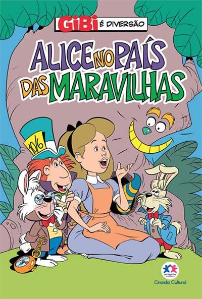 ALICE NO PAÍS DAS MARAVILHAS