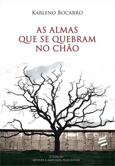 AS ALMAS QUE SE QUEBRAM NO CHAO