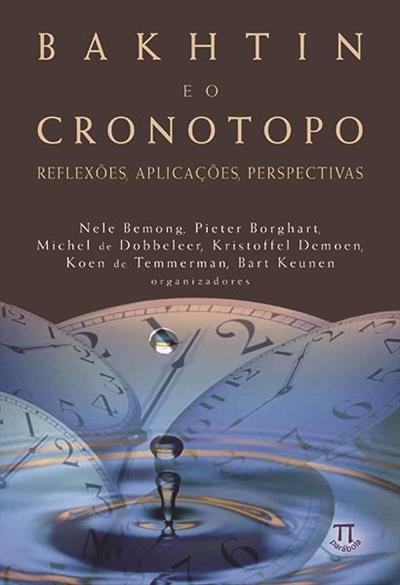BAKHTIN E O CRONOTOPO: REFLEXOES...PERSPECTIVAS
