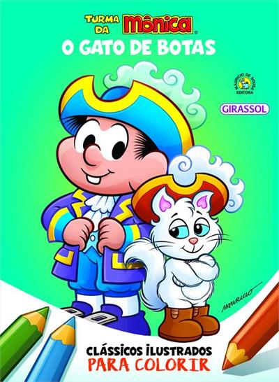 TURMA DA MONICA: O GATO DE BOTAS